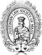 Justinian Law Society of Massachusetts – 2013 to present Justinian Law Society of Massachusetts – 2013 to present